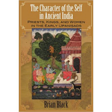 Character of the Self In Ancient India